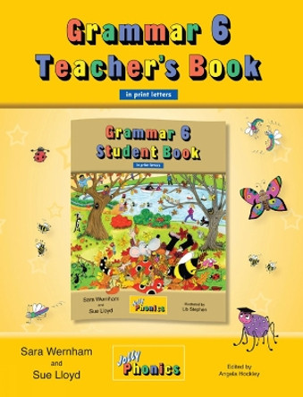 Grammar 6 Teacher's Book: In Print Letters (American English edition) by Sara Wernham 9781844145188