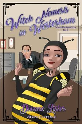 Witch Nemesis in Westerham by Dionne Lister 9781922407115