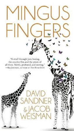 Mingus Fingers by David Sandner 9781933846873