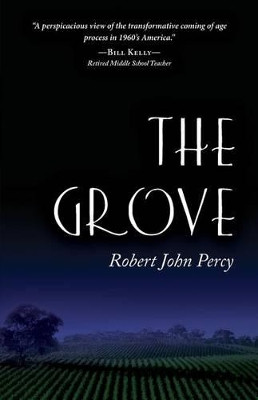 The Grove by Robert John Percy 9781937303945