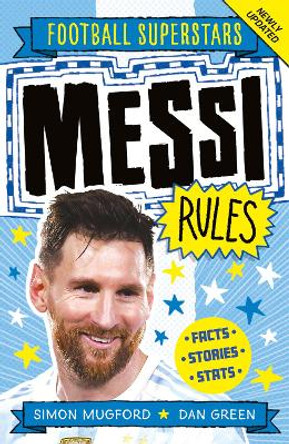 Messi Rules by Simon Mugford