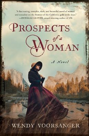 Prospects of a Woman: A Novel by Wendy Voorsanger