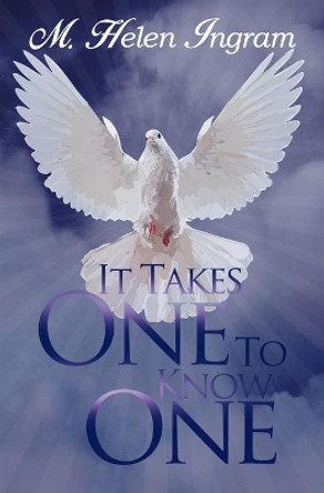 It Takes One To Know One by Eric Ingram 9781732408449