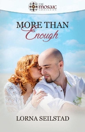 More Than Enough (The Mosaic Collection) by The Mosaic Collection 9781734195408