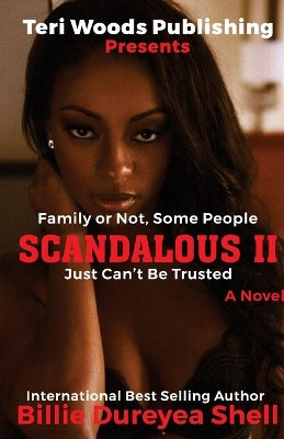 Scandalous II by Billie Dureyea Dureyea Shell 9781735023434