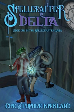 Spellcrafter Book One: Delta by Amber Luecke 9781736016503