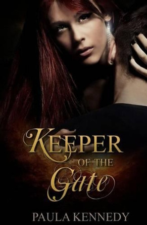 Keeper of the Gate by Paula Kennedy 9781772331110