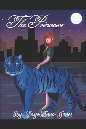 The Princess by Fayeanna Jones 9781710084368