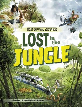 Lost in the Jungle by Steve Foxe 9781669058700