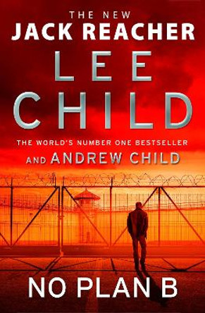 No Plan B by Lee Child