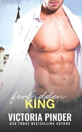 Forbidden King by Victoria Pinder 9781658779593