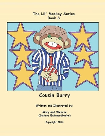 Book 8 - Cousin Barry by Mary Barbee 9781729467459