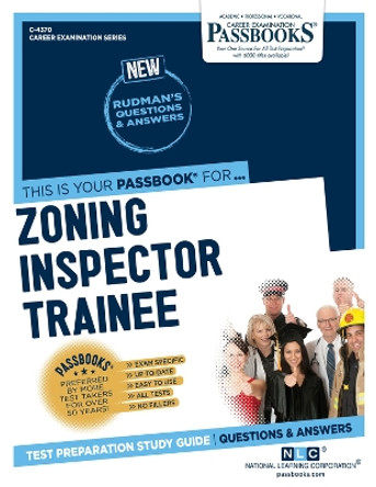 Zoning Inspector Trainee by National Learning Corporation 9781731843708