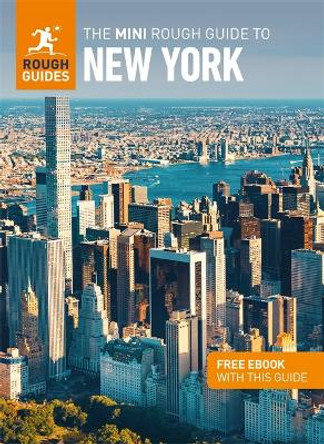 The Mini Rough Guide to New York (Travel Guide with Free eBook) by Rough Guides