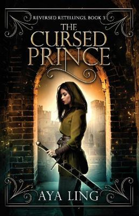 The Cursed Prince by Aya Ling 9781672118460