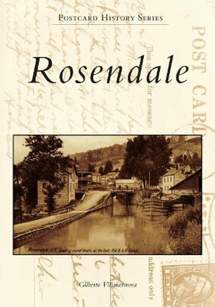 Rosendale by Gilberto Villahermosa 9781467103459