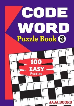 CODE WORD Puzzle Book 3 by J S Lubandi 9781686493294