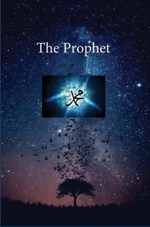 The Prophet by Ibn Kathir 9781643544311