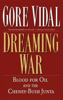 Dreaming War by Gore Vidal 9781560255024