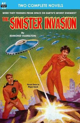 Sinister Invasion, The, & Operation Terror by Edmond Hamilton 9781612871448