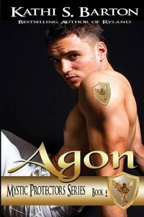 Agon by Kathi S Barton 9781629891200