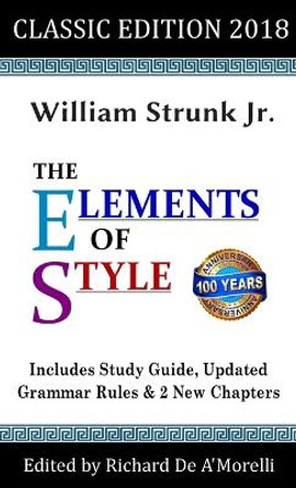 The Elements of Style: Classic Edition (2018) by William Strunk Jr 9781643990040