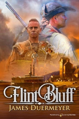 Flint Bluff by James Duermeyer 9781645400950