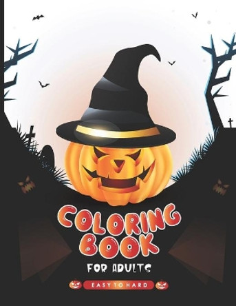 Halloween Coloring Book: A happy halloween coloring activity book for adults by spooky & fun coloring pages with amazing design. by Book & Bookie 9798462220272