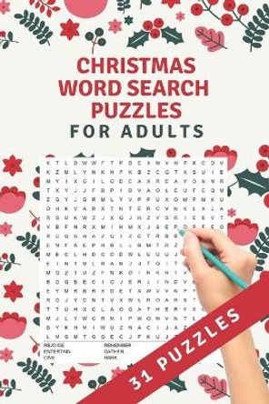 Christmas Word Search Puzzles: 31 word search puzzles - for adults, teens and grown-ups - fun time for christmas - christmas theme by Brainfit Publishing 9798565447385