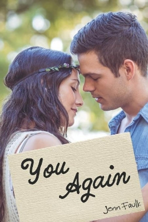 You Again by Jenn Faulk 9798565538892