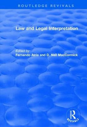 Law and Legal Interpretation by Fernando Atria Lemaitre