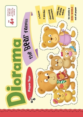 The Bear Family Diorama: Paper toys mini world by Agnes De Bezenac 9781623877323