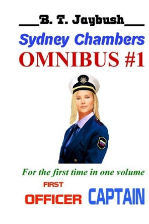 Sydney Chambers Omnibus #1 by B T Jaybush 9781727022506