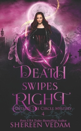 Death Swipes Right by Shereen Vedam 9781989036174