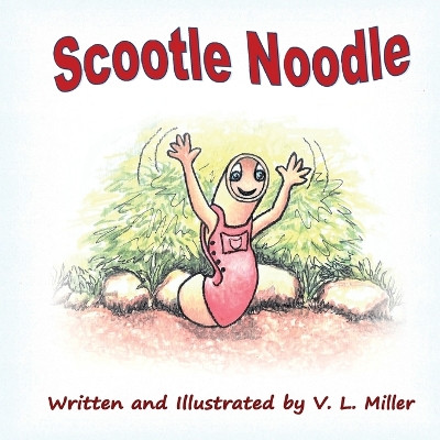 Scootle Noodle by V L Miller 9781945171178