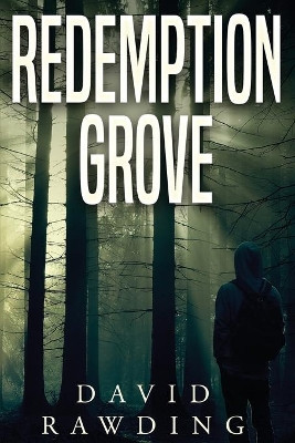 Redemption Grove by David Rawding 9781948051064