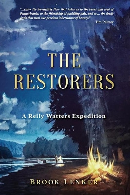 The Restorers by Brook Lenker 9781949150674