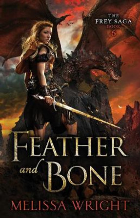 Feather and Bone by Melissa Wright 9781950958047