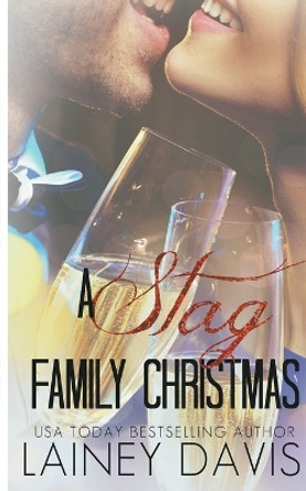 A Stag Family Christmas by Lainey Davis 9781957145341