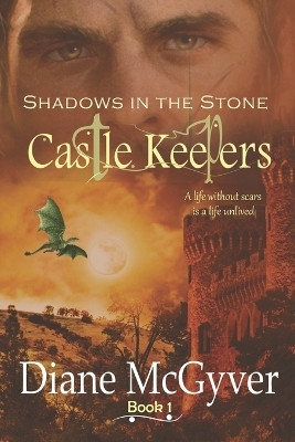 Shadows in the Stone by Diane Lynn McGyver 9781927625323