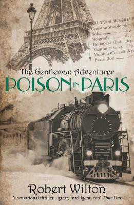 Poison in Paris by Robert Wilton 9781916366107