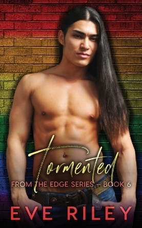 Tormented by Eve Riley 9781773574110
