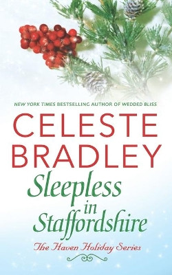 Sleepless in Staffordshire by Celeste Bradley 9781734432312