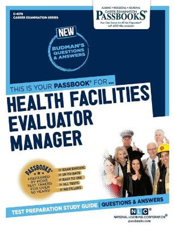 Health Facilities Evaluator Manager by National Learning Corporation 9781731841780