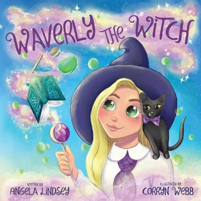 Waverly the Witch by Angela Lindsey 9781735616933