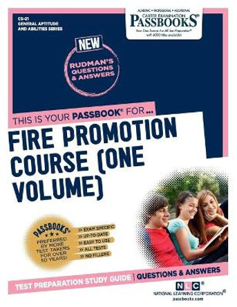 Fire Promotion Course (One Volume) by National Learning Corporation 9781731867216