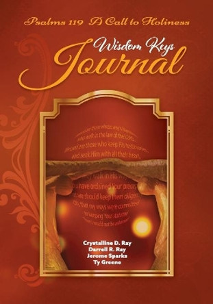 Psalms 119: Wisdom Keys Journal 2 by Crystalline Ray 9781732262959