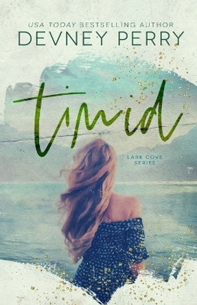 Timid by Devney Perry 9781732388413