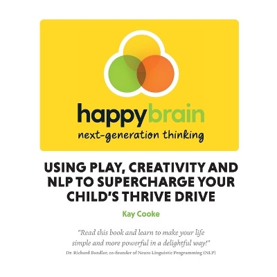 Happy Brain next-generation thinking by Kay Cooke 9781739972004