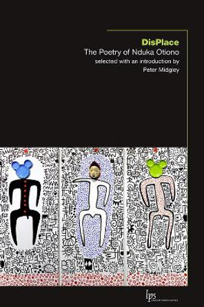DisPlace: The Poetry of Nduka Otiono by Nduka Otiono 9781771125383